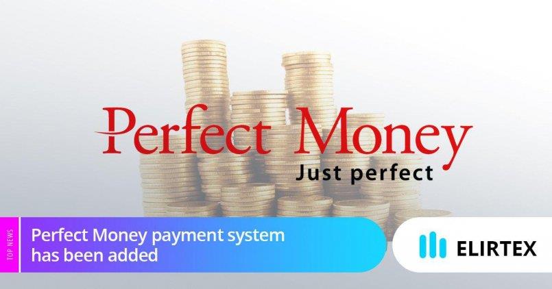 Elirtex.com — Добавлена платежная система Perfect Money.